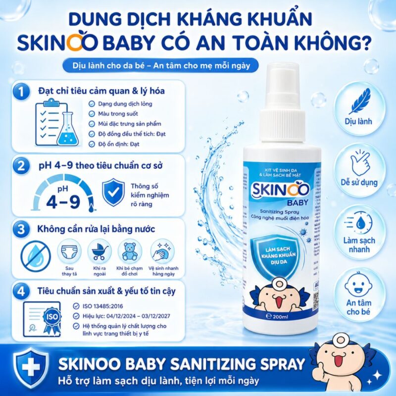 Dung dịch kháng khuẩn Skinoo baby sanitizing spray có an toàn không
